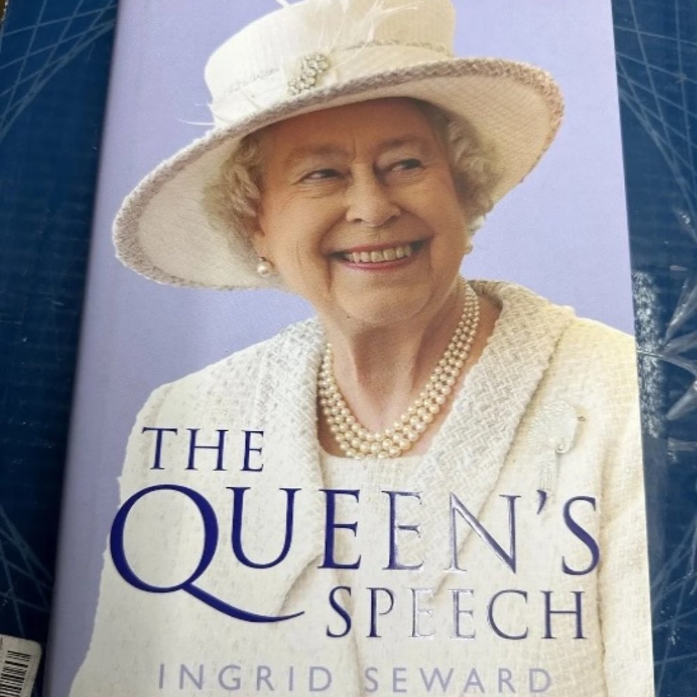 The Queen's Speech: An Intimate Portrait of the Queen in her Own Words by Ingrid